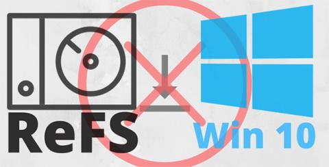 Miksi ReFS:ää ei käytetä yleisesti Windows 10:ssä?