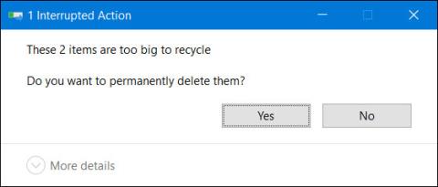 Oprava chyby „Tyto položky jsou příliš velké na recyklaci“ ve Windows 10