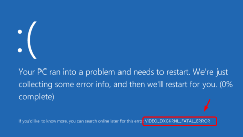 Kako popraviti pogrešku VIDEO_DXGKRNL_FATAL_ERROR na Windows 10